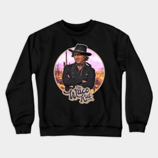 The Waco Kid Crewneck Sweatshirt